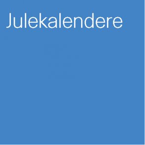 Julekalendere