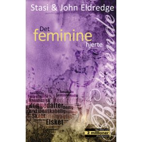 Bedrende - Det feminine hjerte