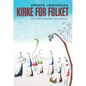 Kirke for folket - af Jrgen Jrgensen