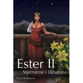 Ester II - Stjernerne i Ekbatana