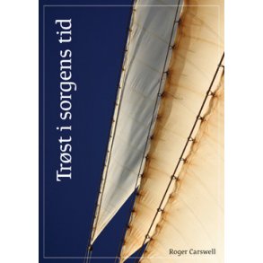 Trst i sorgens tid