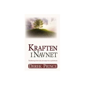 Kraften i navnet - af Derek Prince
