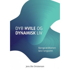 Dyb hvile og dynamisk liv
