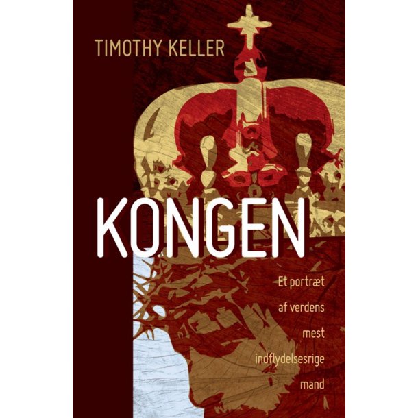Kongen - af Tim Keller
