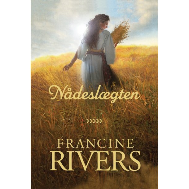 Nådeslægten, Francine Rivers