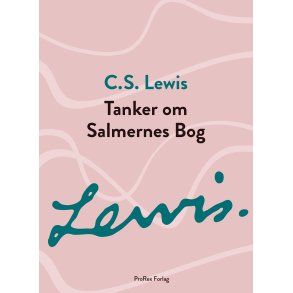Tanker om Salmernes Bog, C.S. Lewis