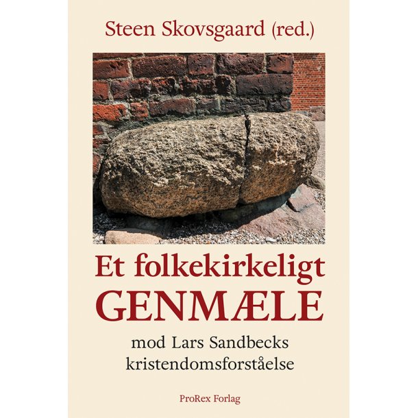 Et folkekirkeligt genmle - mod Lars Sandbecks kristendomsforstelse