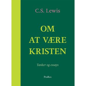 Om at vre kristen, C.S. Lewis