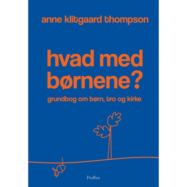 Hvad med b�rnene?