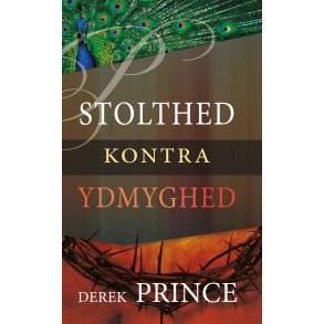 Stolthed kontra ydmyghed, Derek Prince