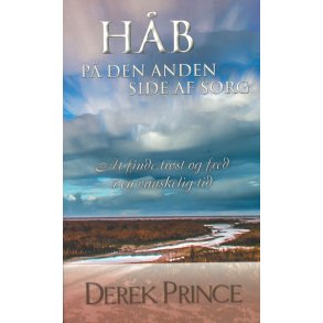 Hb, den anden side af sorg, Derek Prince