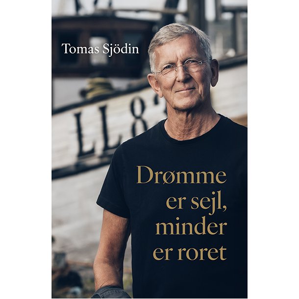 Drmme er sejl, minder er roret