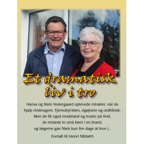 Et dramatisk liv i tro