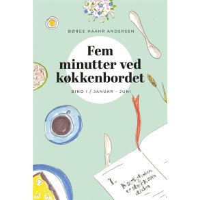 Fem minutter ved kkkenbordet (januar-juni)
