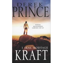 I skal modtage kraft, Derek Prince