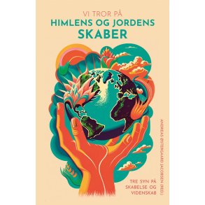 Vi tror p Himlens og Jordens skaber
